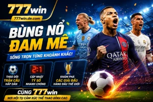 Sảnh game 777win với nhiều lựa chọn slot