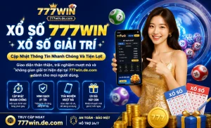 777win trải nghiệm xổ số